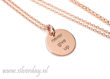 Sterling Zilveren Ketting- &quot;Never Give Up&quot; Rose Verguld